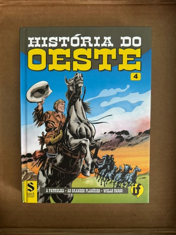 História do Oeste Volume  4